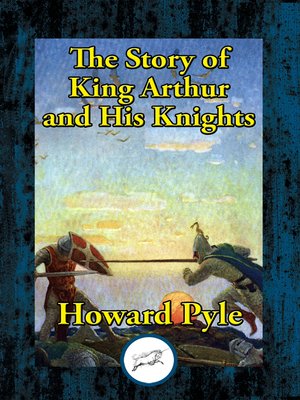 cover image of The Story of King Arthur and His Knights